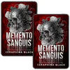 Two rectangular product cards or book-like covers featuring a dark red and black design with a skull illustration and the text 'MEMENTO SANGUIS' and 'SERAPHINA BLACK'.